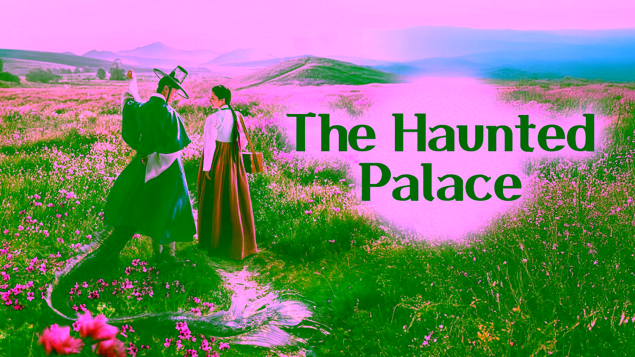 The Haunted Palace