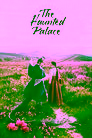 The Haunted Palace